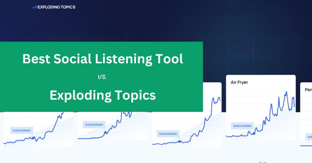 Comparison of social listening and trend discovery tools including Exploding Topics, Trending Content, SparkToro, and AnswerThePublic